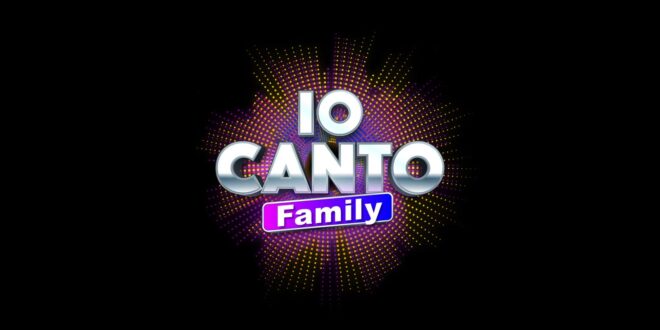 “Io Canto Family”